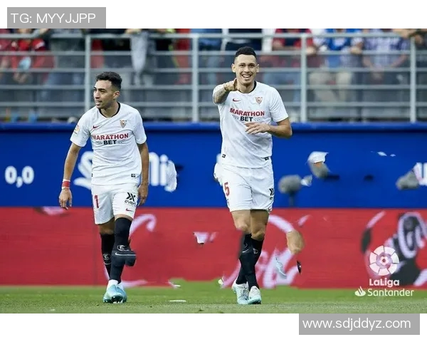 今日埃瓦尔对阵塞维利亚赛事分析与推荐建议